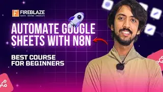 Updating the Google Sheet Database | Fireblaze AI School