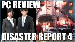 Disaster Report 4: Summer Memories - PC Review