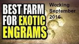 Exotic Farming #1 Pre Rise Of lron Still Working September 2016 EpicFamilyGaming EFGTV