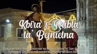 Kbira r-Rabta ta' Bejnietna - Dokumentarju dwar ir-Restawr tal-istatwa ta' San Ġwann Battista