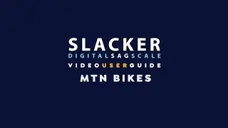 Slacker V2/V3 MTB Video User Guide