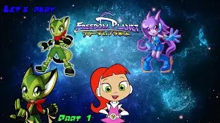 Let's play Freedom Planet - Carol Story - part 1