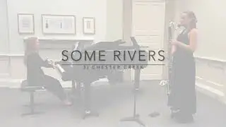 D. Bennett Thomas, Some Rivers, for bass clarinet and piano (Hannah Shilvock & Viola Lenzi)