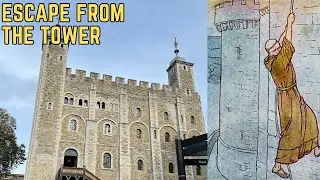 How The First Prisoner Escaped From The Tower Of London