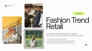 STTCK2013 Assignment 2 - Fashion Trend Retail
