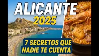Alicante 2025: Qué Ver, Dónde Comer y Dónde Dormir