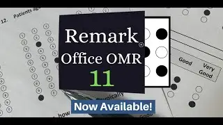 Announcing Remark Office OMR Software Version 11
