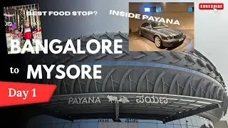 Bangalore to Mysore Road Trip | Payana Car Museum, Manjusha Museum & Honest Food Stops Review