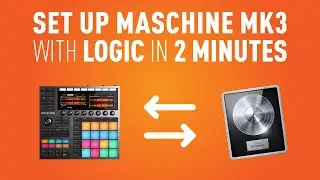 How to Set Up Maschine with Logic I Logic pro x tutorial