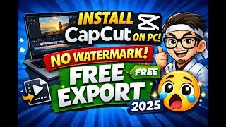 CapCut PC Tutorial | How to Edit & Export Without Watermark