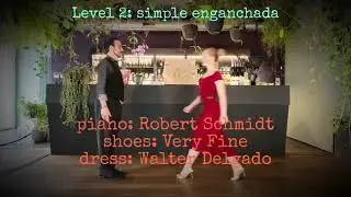 Tango Level 2: Simple Enganchada