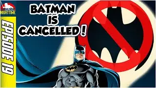 Episode 19 - Is Batman a Good Male Role Model? (Debate Part 2)