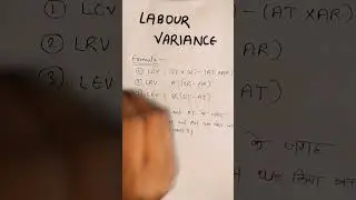 Labour Variance Formula B.com final year #unit 5