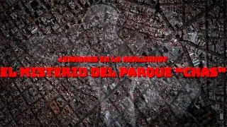 &iquest;ERRORES EN LA REALIDAD? el misterio del Parque Chas