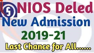 NIOS D. El. Ed.  New admission for sec 2019-21