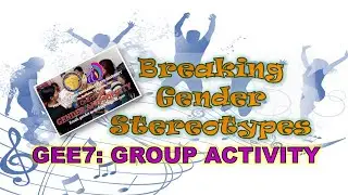 GEE7 GROUP ACTIVITY &ldquo;Breaking Gender Stereotypes in Music&rdquo;