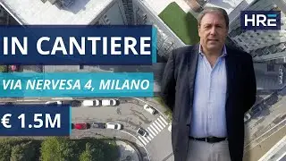 Riqualifichiamo un cielo-terra in via Nervesa 4 a Milano | Operazione da 1,5 M &euro; | IN CANTIERE &ndash; HRE