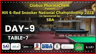 ALOK KUMAR VS PUSHPENDER SINGH || TABLE-7 || XIII 6-Red Snooker National Championship 2025