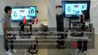 ReMotion: Supporting Remote Collaboration in Open Space with Automatic Robotic Embodiment (CHI 2023)