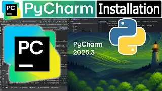 Как установить PyCharm IDE 2025.3 на Windows 10/11 [Обновление 2026] PyCharm для разработчиков Py...
