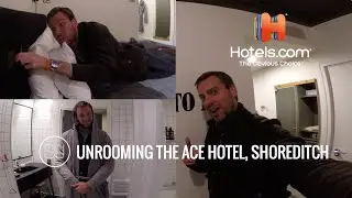 #UNROOMING THE ACE HOTEL, SHOREDITCH, LONDON