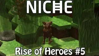 The Fate of a Hero? | Niche: Rise of Heroes #5