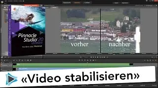 Pinnacle Studio Deutsch 20 stabilisieren von verwackelten Videos Video Tutorial