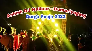 Ashish DJ Hallaur Vs Rohan DJ Basti Dumariyaganj Competition &radic;&radic; DJ Deepak Dumariyaganj
