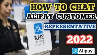 How To Chat With Alipay Customer Service ( Alipay Human Agent 2025)