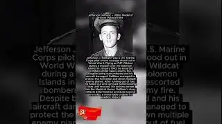 Jefferson DeBlanc &ndash; USMC Medal of Honor Wildcat Pilot | WWII Hero Story #worldwar2#history  #wwii
