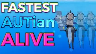 FASTEST AUTian Alive!