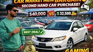 Car Market Mein Bargain 🔥 | Second Hand Car Purchase | Gaming