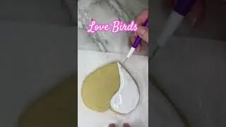 Just a couple of Love Birds  #royalicing #cookies #cookiedecoratingvideo #spring #lovesongs #birds