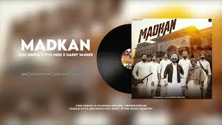 Madkan (Official Punjabi Song) Jass Sidhu | WYK Here | Garry Vander | New Punjabi Song 2026