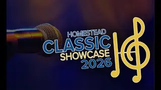 Homestead Showcase 2026 (Sat Auditorium): Large Univoice & Mixed (Day)