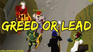 OSRS GREED OR LEAD - CHALLENGING PLAYERS -WILL THEY TAKE THE MONEY OR DOUBLE IT FOR THE NEXT PLAYER?