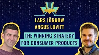 The winning strategy for consumer products: Case studies & lessons learned