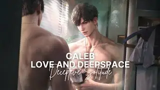 Love and Deepspace - Caleb: Deceptive Solitude