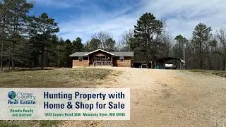 Hunting Property with Home and Shop for Sale in Mountain View, MO