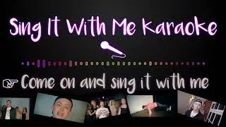 Andy Holloway - Sing it with me  karaoke