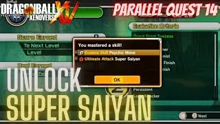 how to unlock super saiyan in dragon ball xenoverse | parallel quest 14 | legendary super saiyan