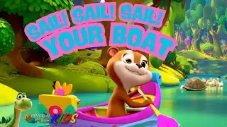 Sing Along Boat Song: Sail Your Boat Nursery Rhyme for Kids