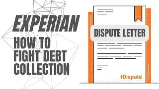 Erase Debt Collections from Experian: Fix Bad Credit Now - I Dispute
