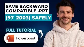 Как безопасно сохранить обратно совместимый файл .PPT (97&ndash;2003) в PowerPoint [Полное руководство ...