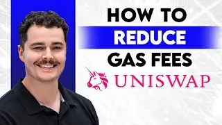 How To Reduce Gas Fees On UniSwap [2026 Guide]