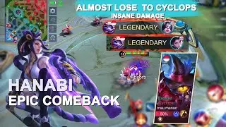 ALMOST LOSE TO OP CYCLOPS! INSANE DAMAGE - EPIC COMEBACK! HANABI -