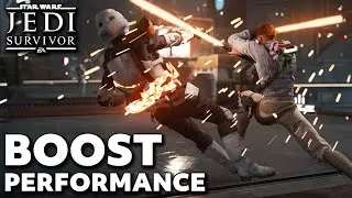 How To IMPROVE PERFORMANCE in Star Wars Jedi Survivor (PC, PS5 & Xbox Series X/S)