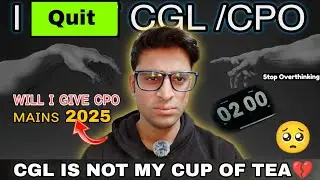 CGL/CPO is Not my Cup Of Tea💔🥺- Moved On to Other GOVT. Exams✅||Spill The Beans Of Preparation😧