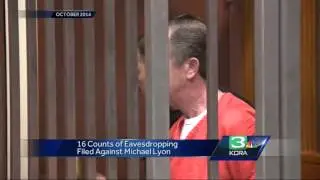 Michael Lyon's attorney: Client facing new eavesdropping charges
