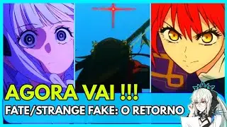 DEPOIS DE TANTOS ATRASOS, FATE/STRANGE FAKE FINALMENTE RETORNA EM 2026